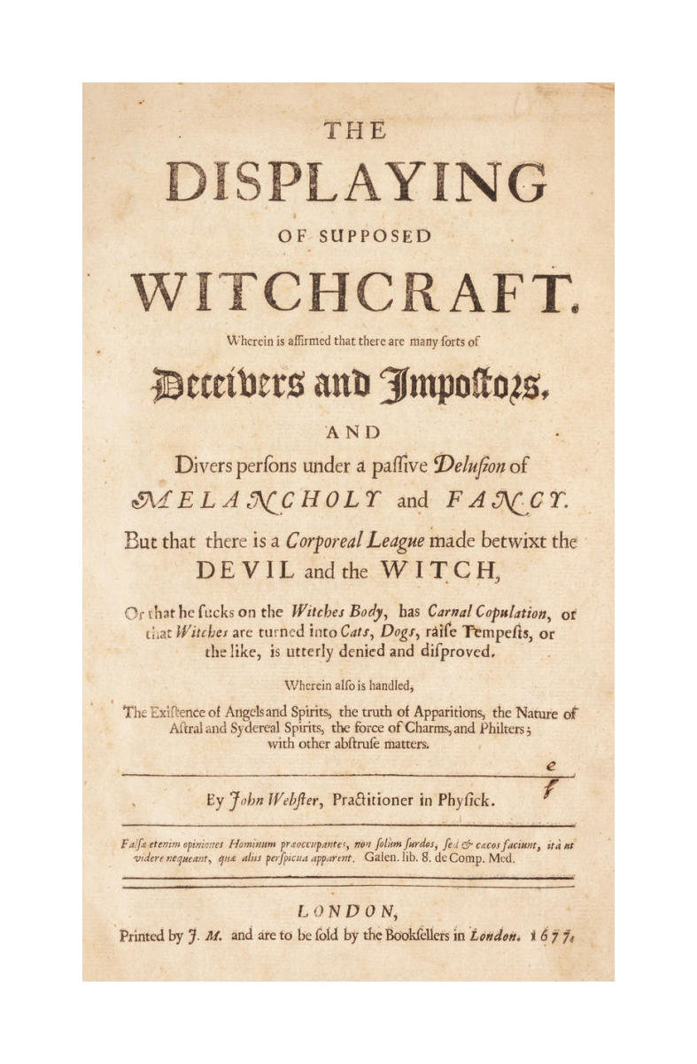 The Displaying of Supposed Witchcraft..., 1677 by John Webster - Paper  Print - PEM Custom Prints - Custom Prints and Framing From the Peabody  Essex Museum, image size:787x1200